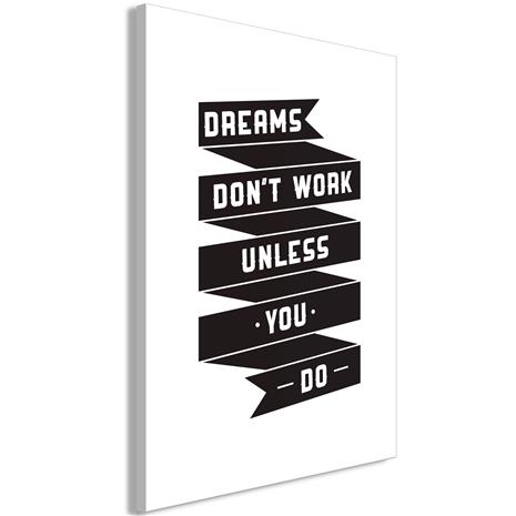 Artgeist Dreams Don'T Work Vertical taulu