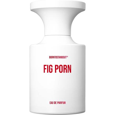 Born To Stand Out Fig Porn - EdP 50 ml