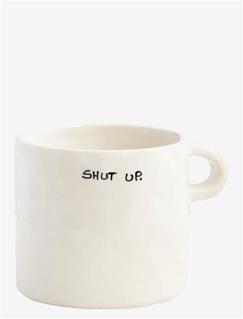 ANNA + NINA Mug Shut Up - WHITE - 50 CL
