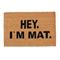 Ovimatto "Hey I'm Mat" 60x40 cm. – kuva 1
